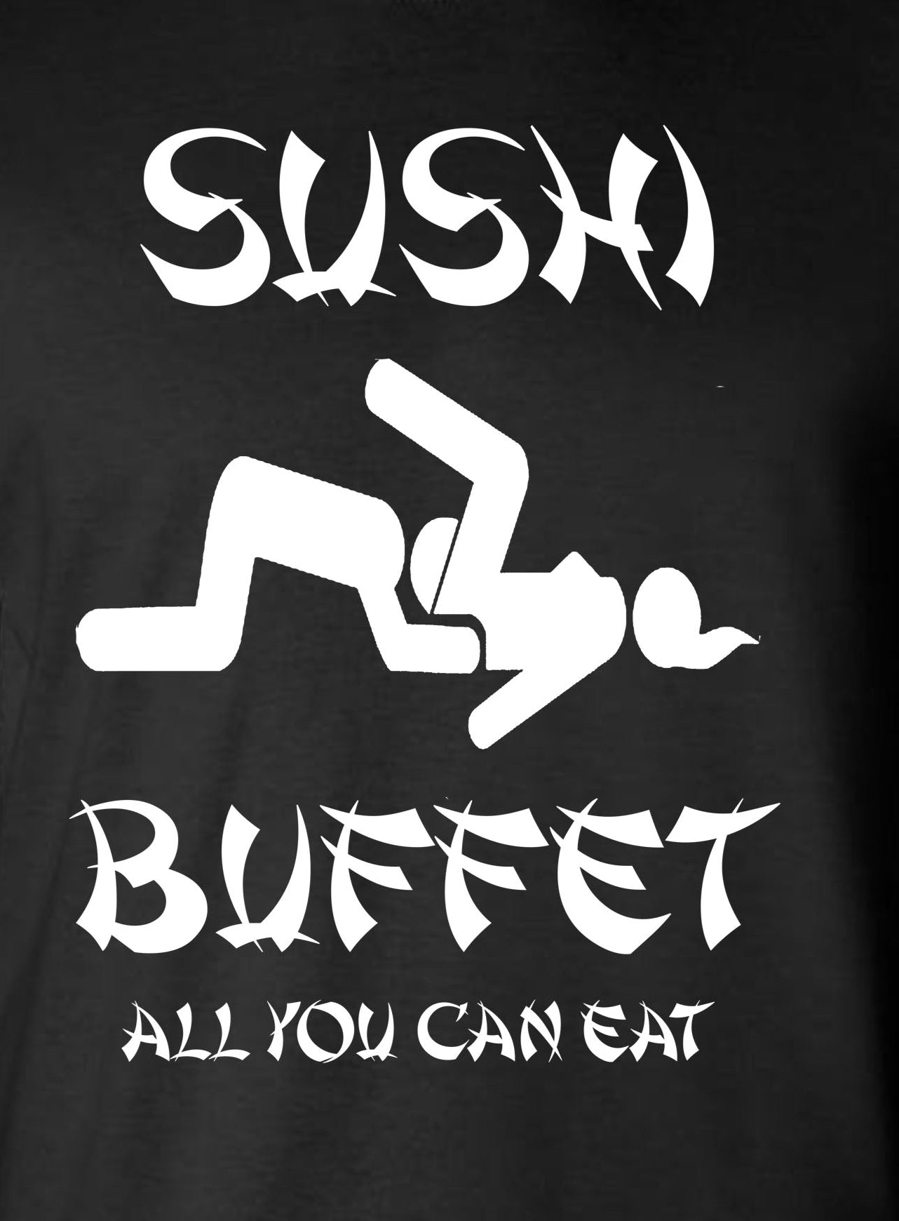 Sushi Buffet Adult Humor Hoodie - All You Can Eat Funny Rude Hooded Sweatshirt