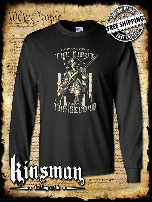 Patriot Long Sleeve T-Shirt / Can't Defend The 1st Without the 2nd Amendment Pro-Gun USA