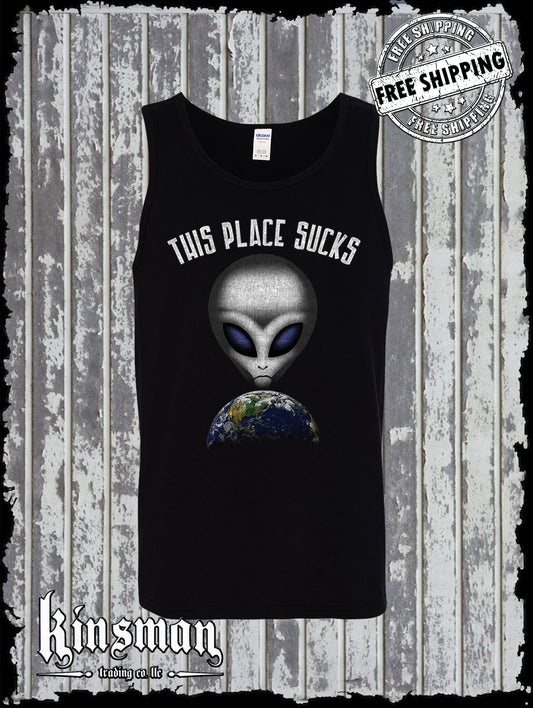This Place Sucks Alien Tank Top T-Shirt - Funny UFO Earth Science Fiction