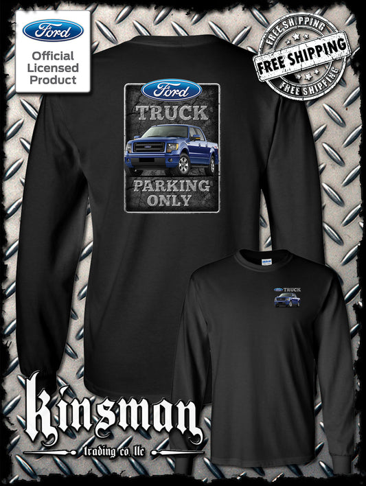 Ford Truck Parking Only 2-Sided Long Sleeve T-Shirt F-150 - Official Licensed Product