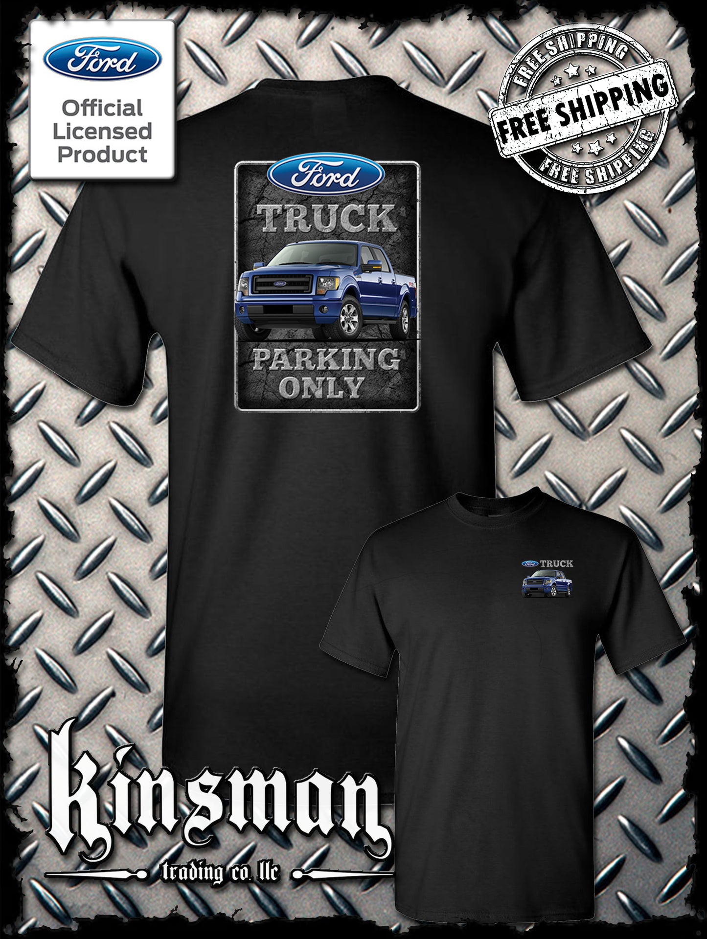 Ford Truck Parking Only 2-Sided T-Shirt F-150 - Official Licensed Product