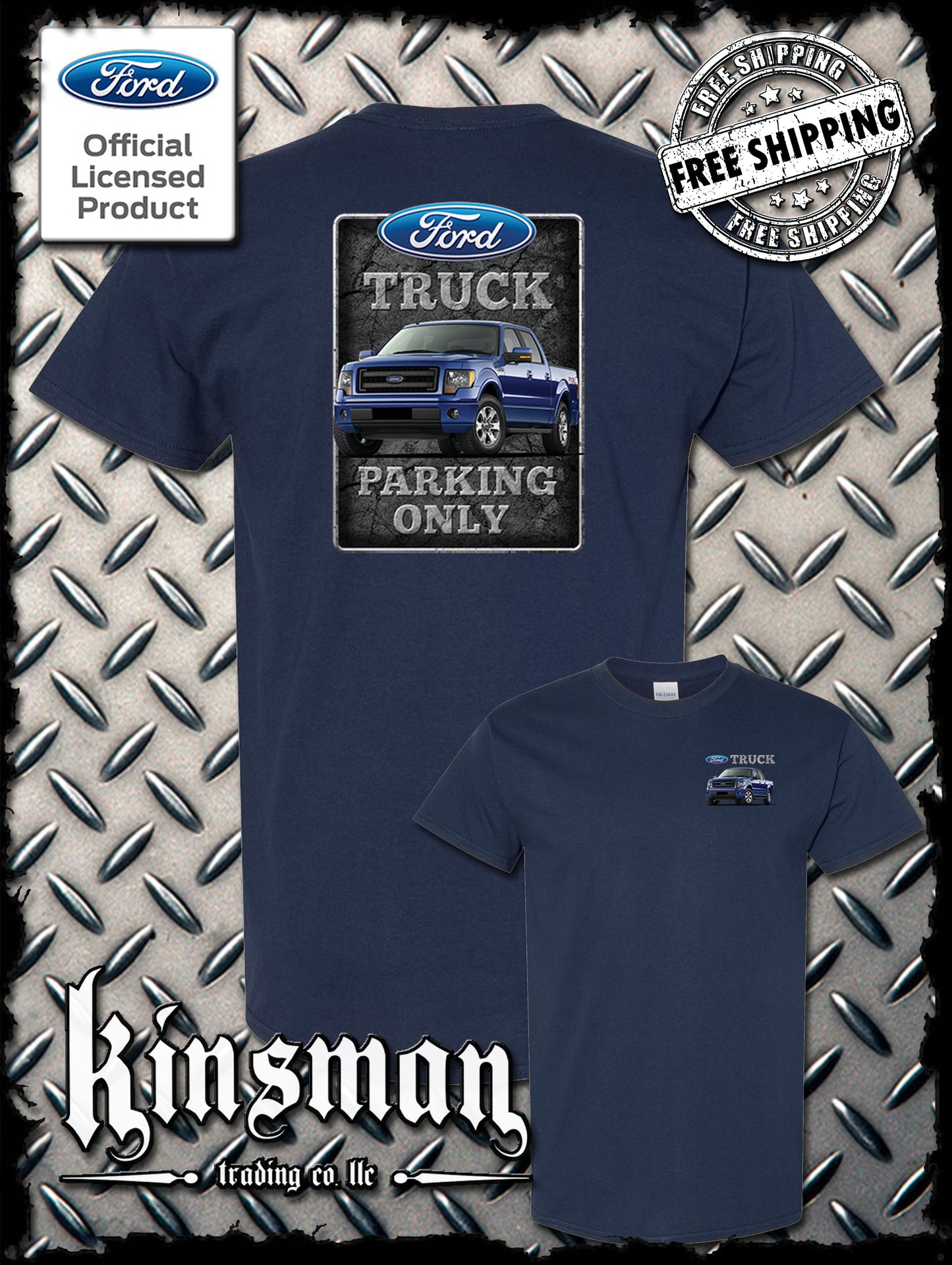 Ford Truck Parking Only 2-Sided T-Shirt F-150 - Official Licensed Product