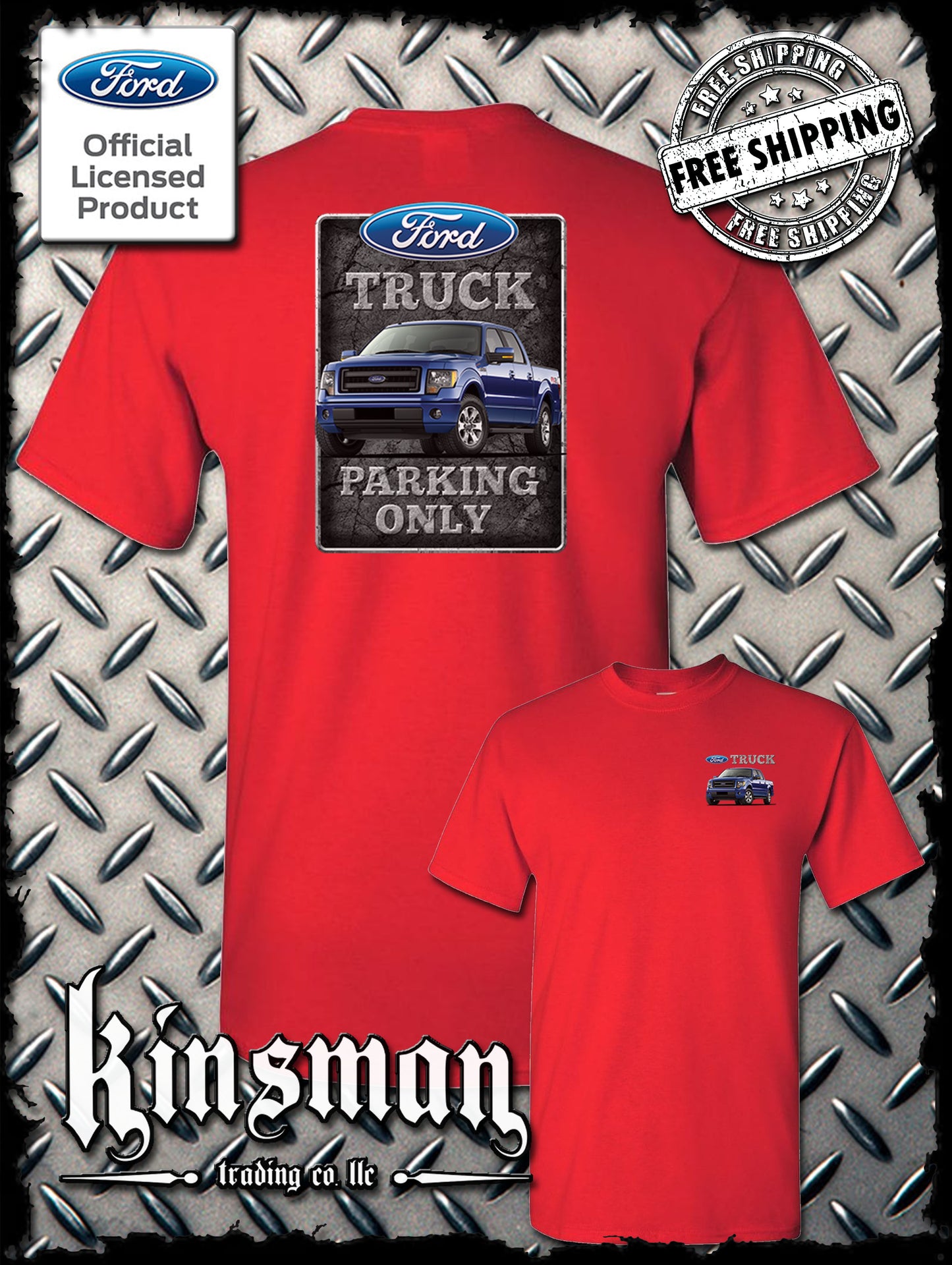 Ford Truck Parking Only 2-Sided T-Shirt F-150 - Official Licensed Product