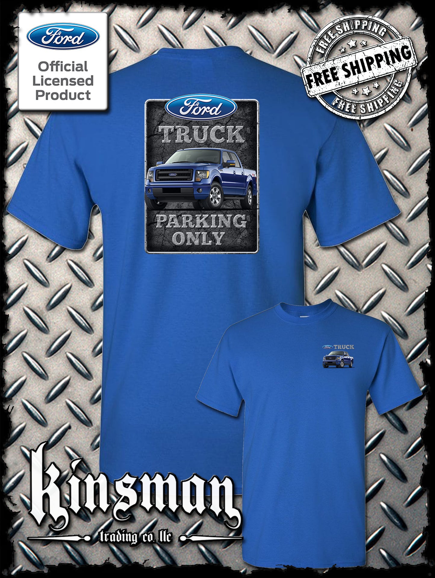 Ford Truck Parking Only 2-Sided T-Shirt F-150 - Official Licensed Product