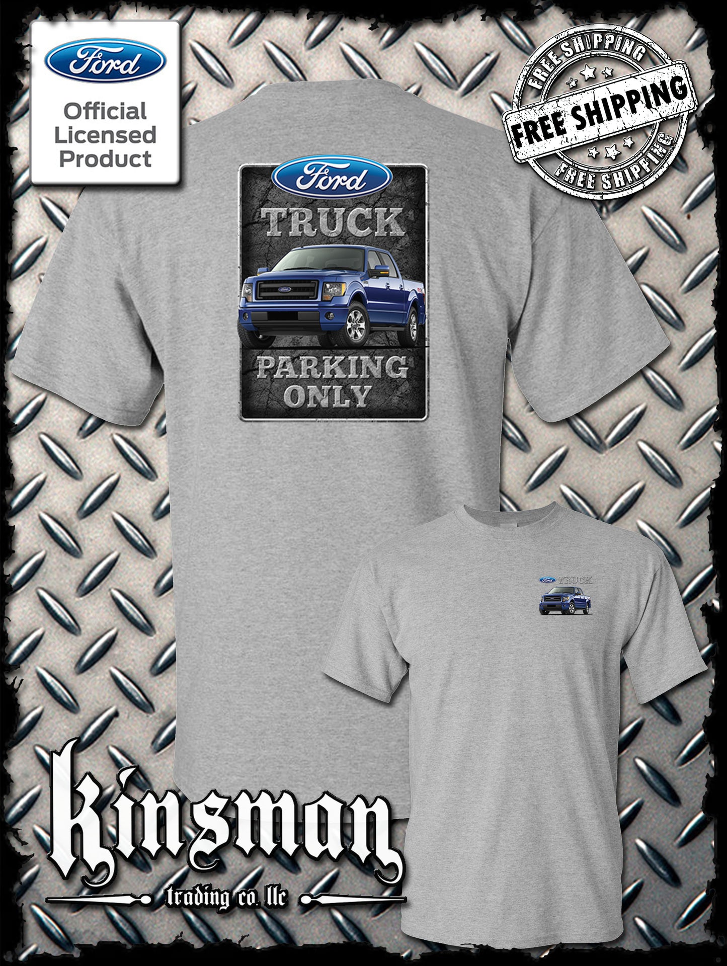 Ford Truck Parking Only 2-Sided T-Shirt F-150 - Official Licensed Product