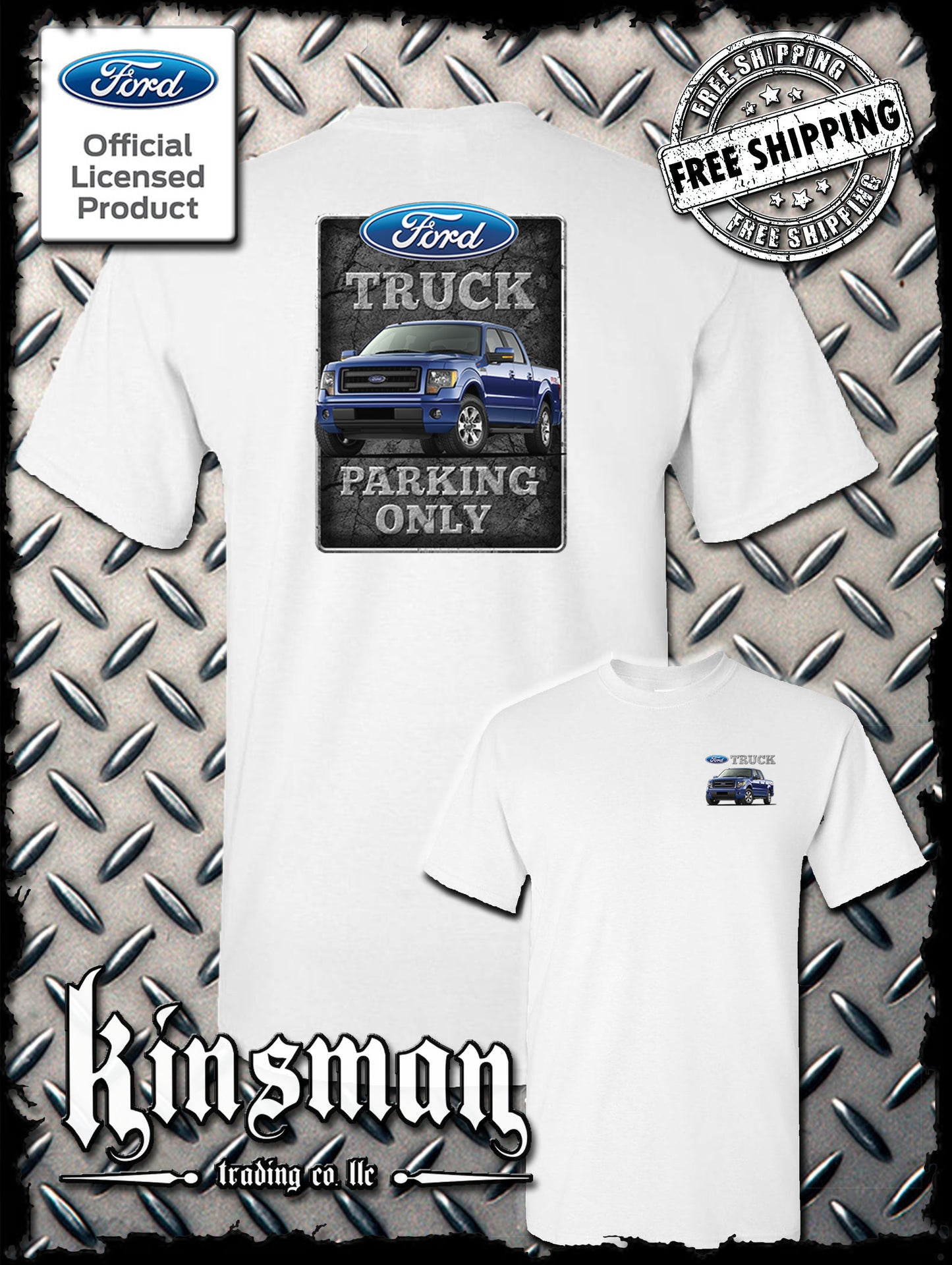 Ford Truck Parking Only 2-Sided T-Shirt F-150 - Official Licensed Product