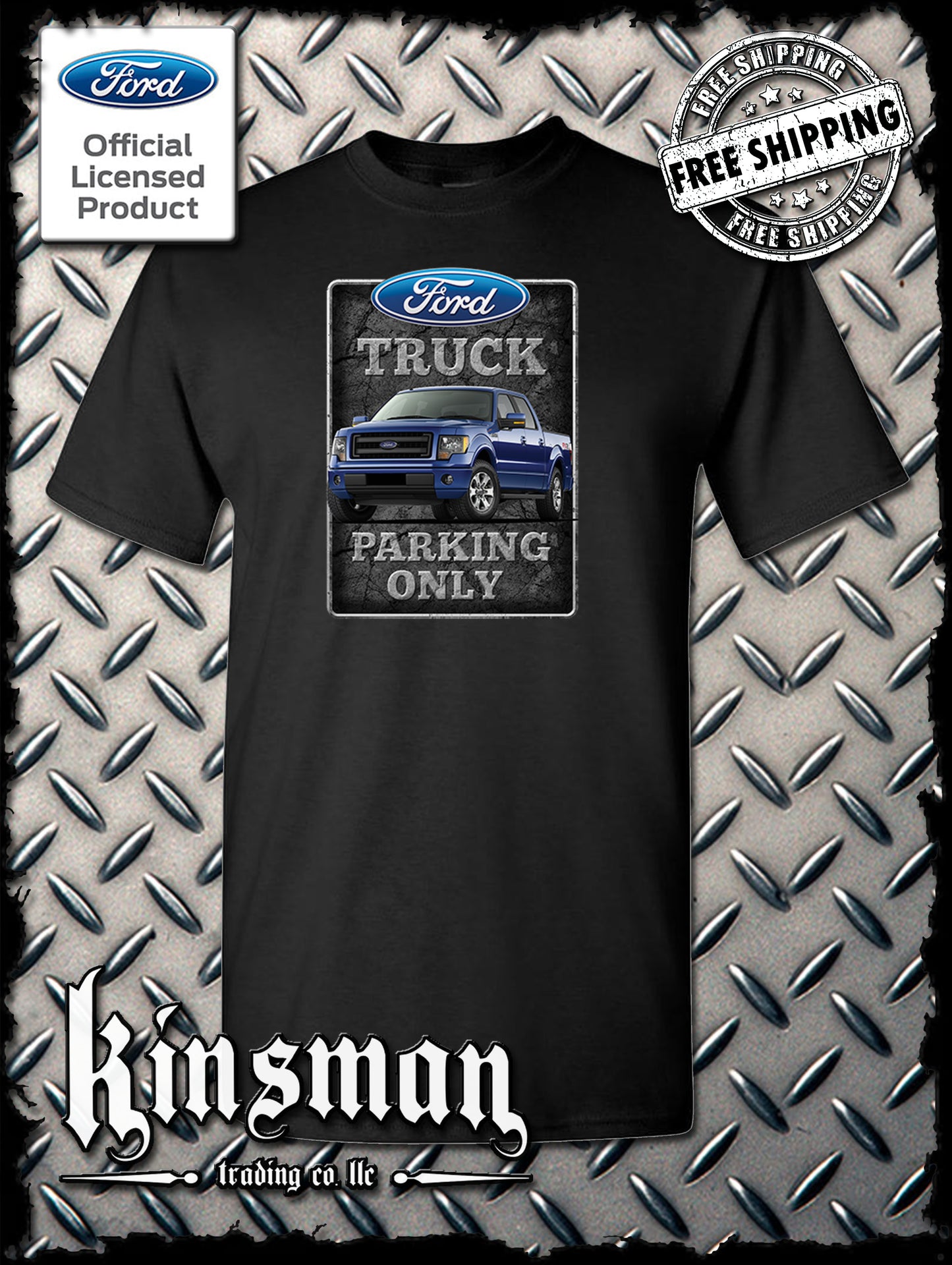 Ford Truck Parking Only T-Shirt F-150 - Official Licensed Product