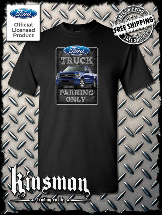 Ford Truck Parking Only T-Shirt F-150 - Official Licensed Product