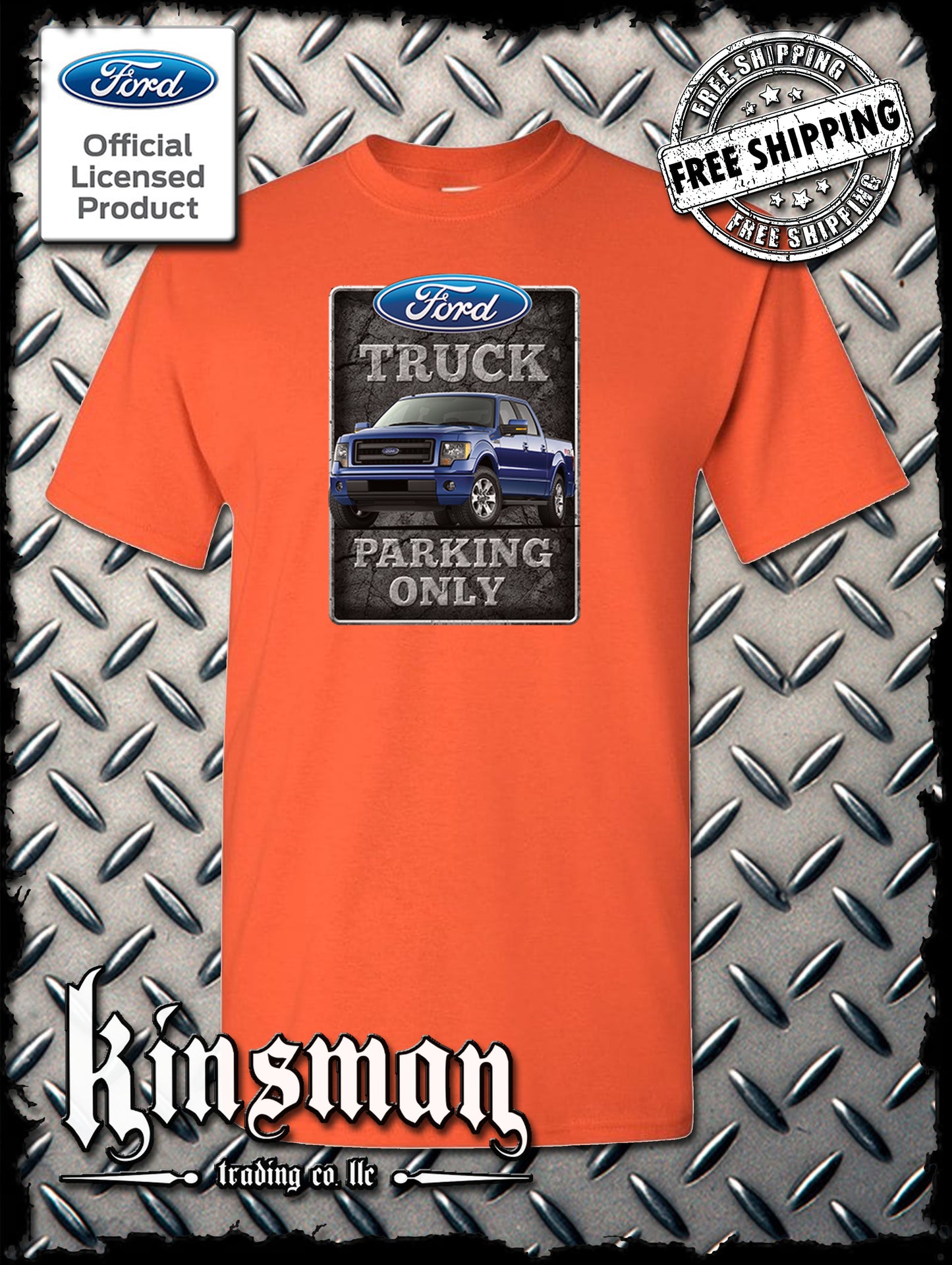 Ford Truck Parking Only T-Shirt F-150 - Official Licensed Product