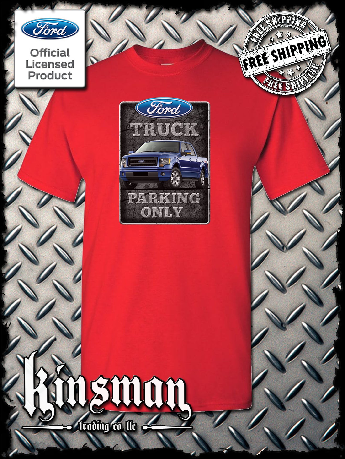 Ford Truck Parking Only T-Shirt F-150 - Official Licensed Product