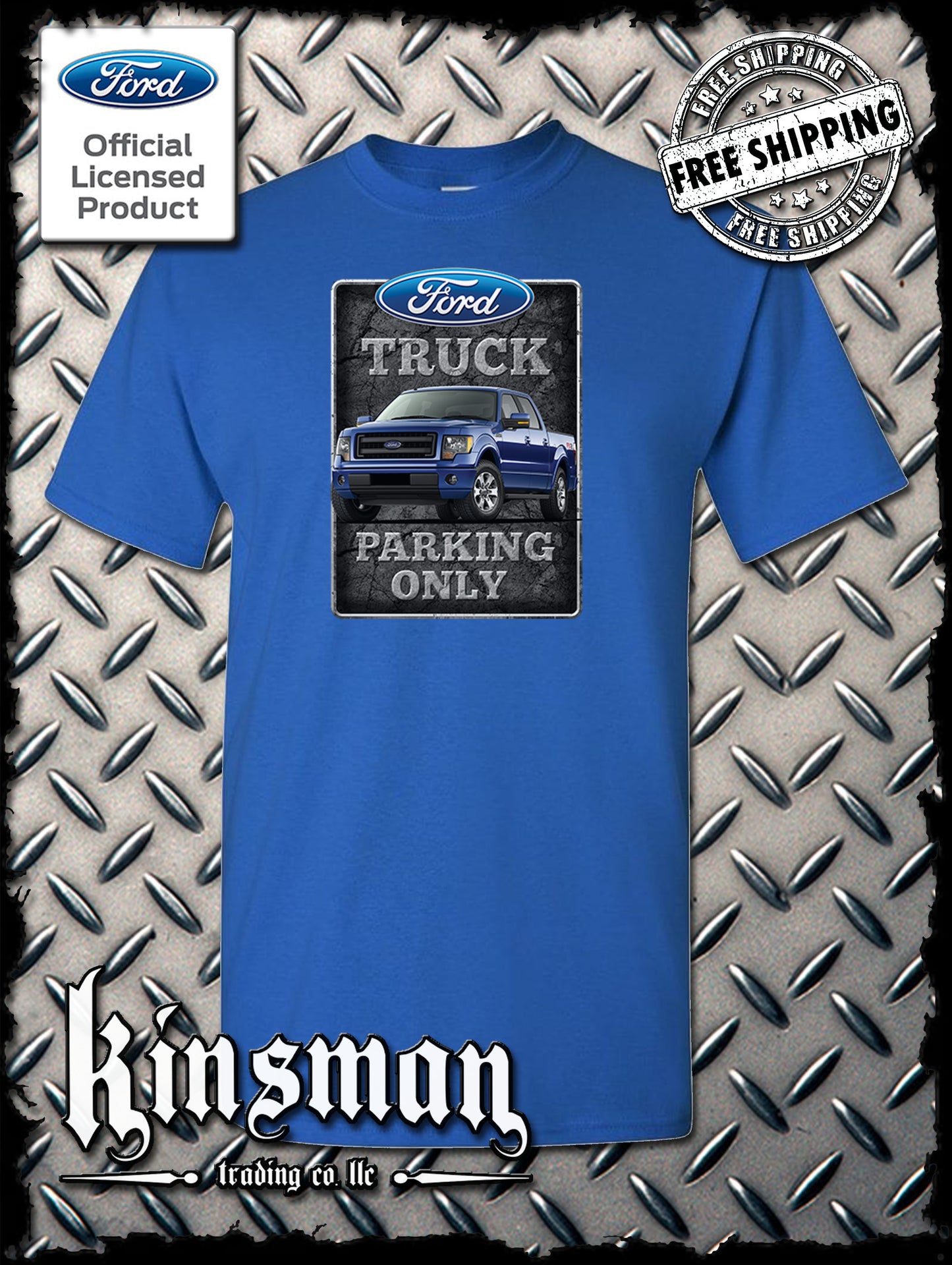 Ford Truck Parking Only T-Shirt F-150 - Official Licensed Product