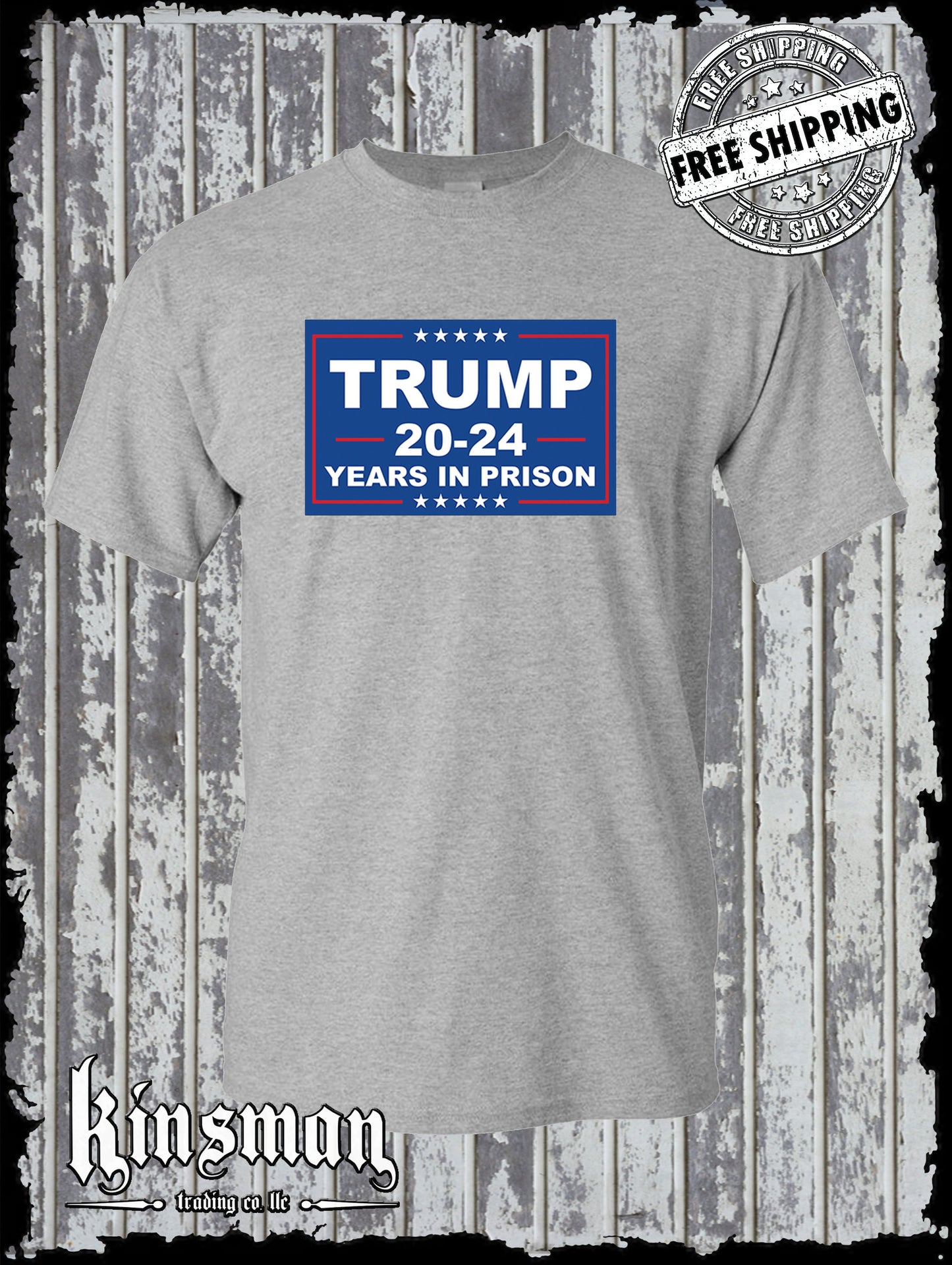 Trump 20-24 Years in PRISON T-Shirt Anti-Republican Joe Biden 2024