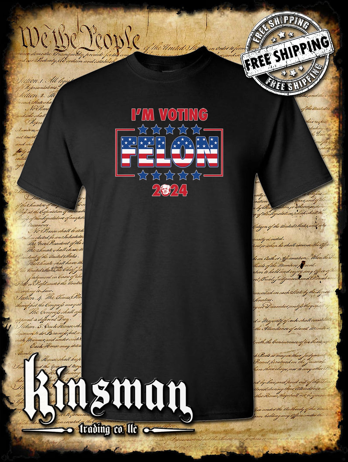 I'm Voting Felon Trump For President T-Shirt 2024 MAGA USA