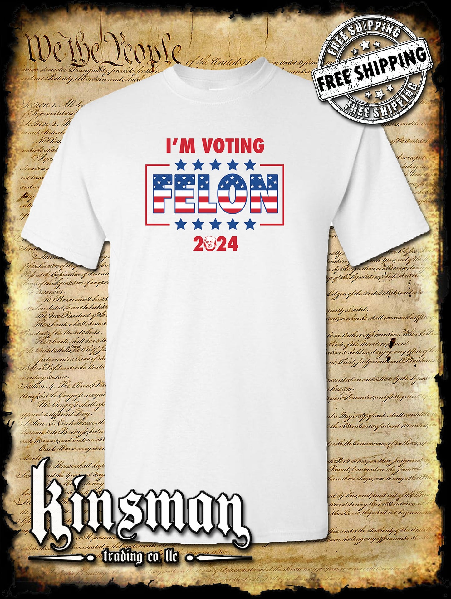 I'm Voting Felon Trump For President T-Shirt 2024 MAGA USA