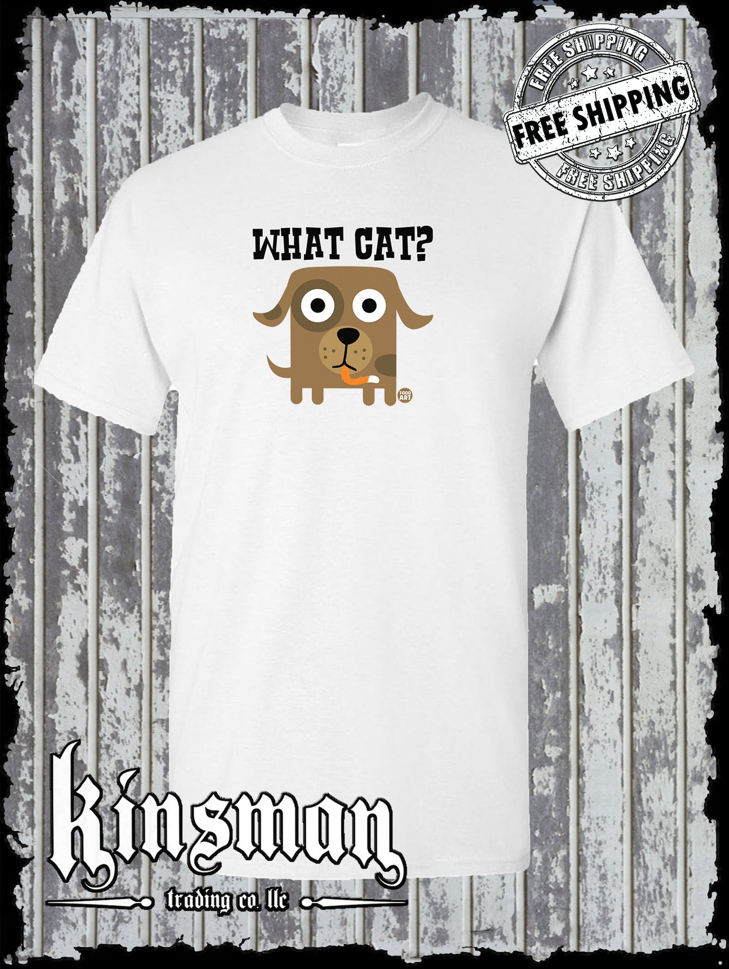 What Cat? Dog T-Shirt Todd Goldman Licensed