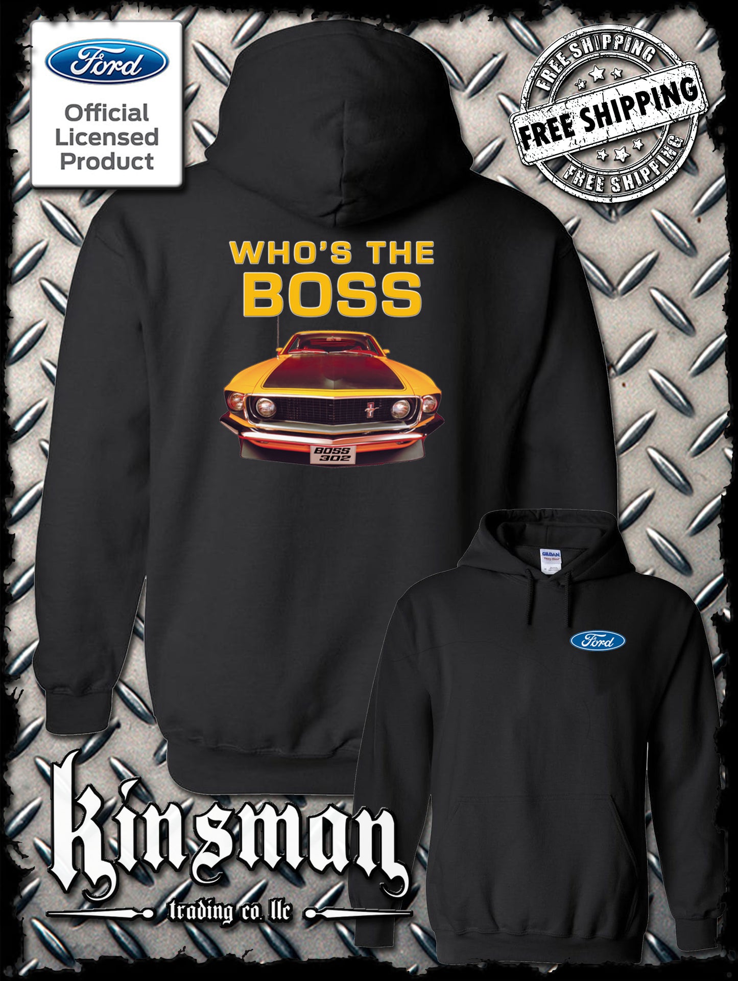 Ford Boss 302 Mustang Who's The Boss Hoodie / Sweatshirt - Official Licensed Product