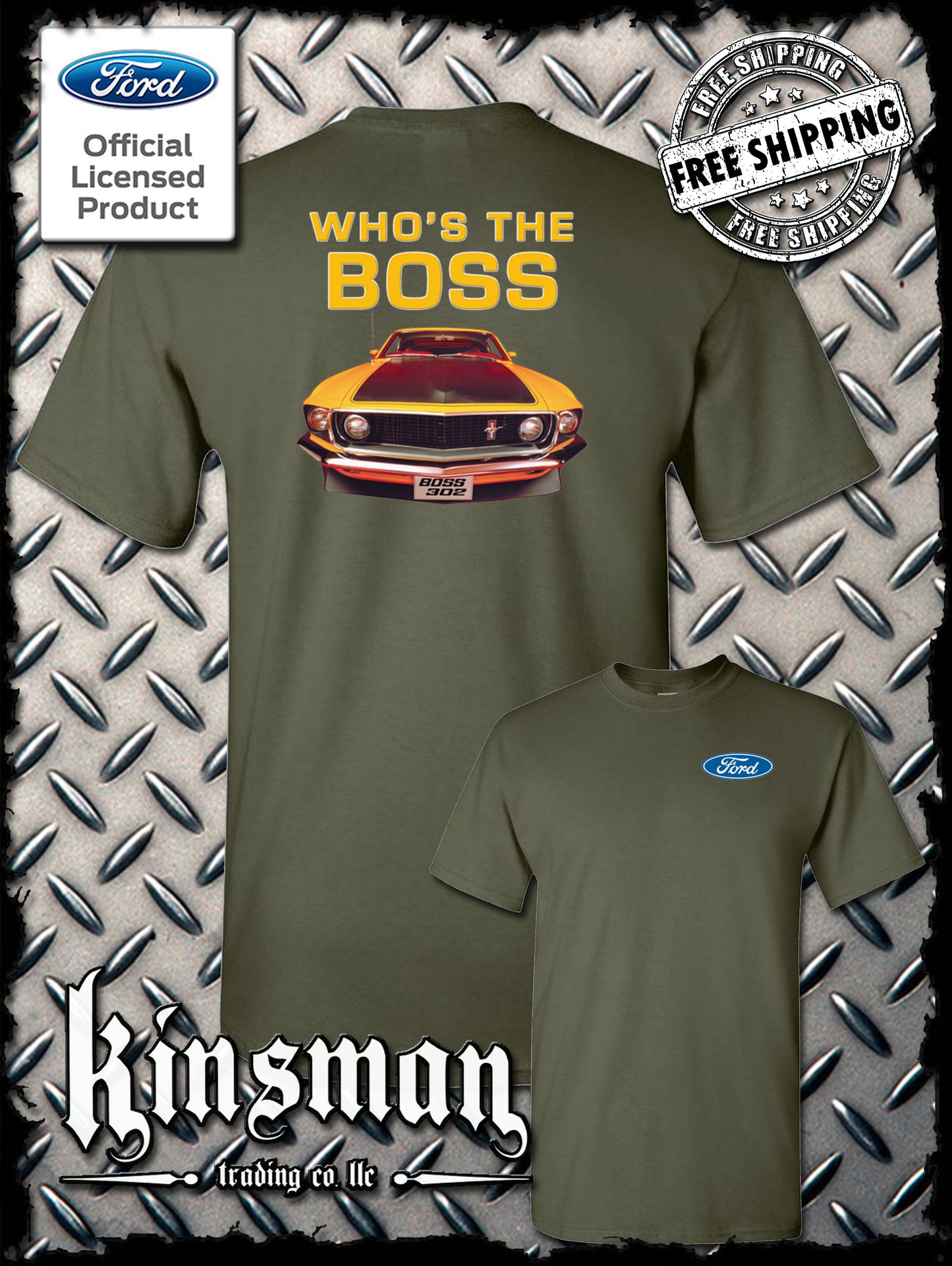 Ford Boss 302 Mustang Who's The Boss 2-Sided T-Shirt - Official Licensed Product
