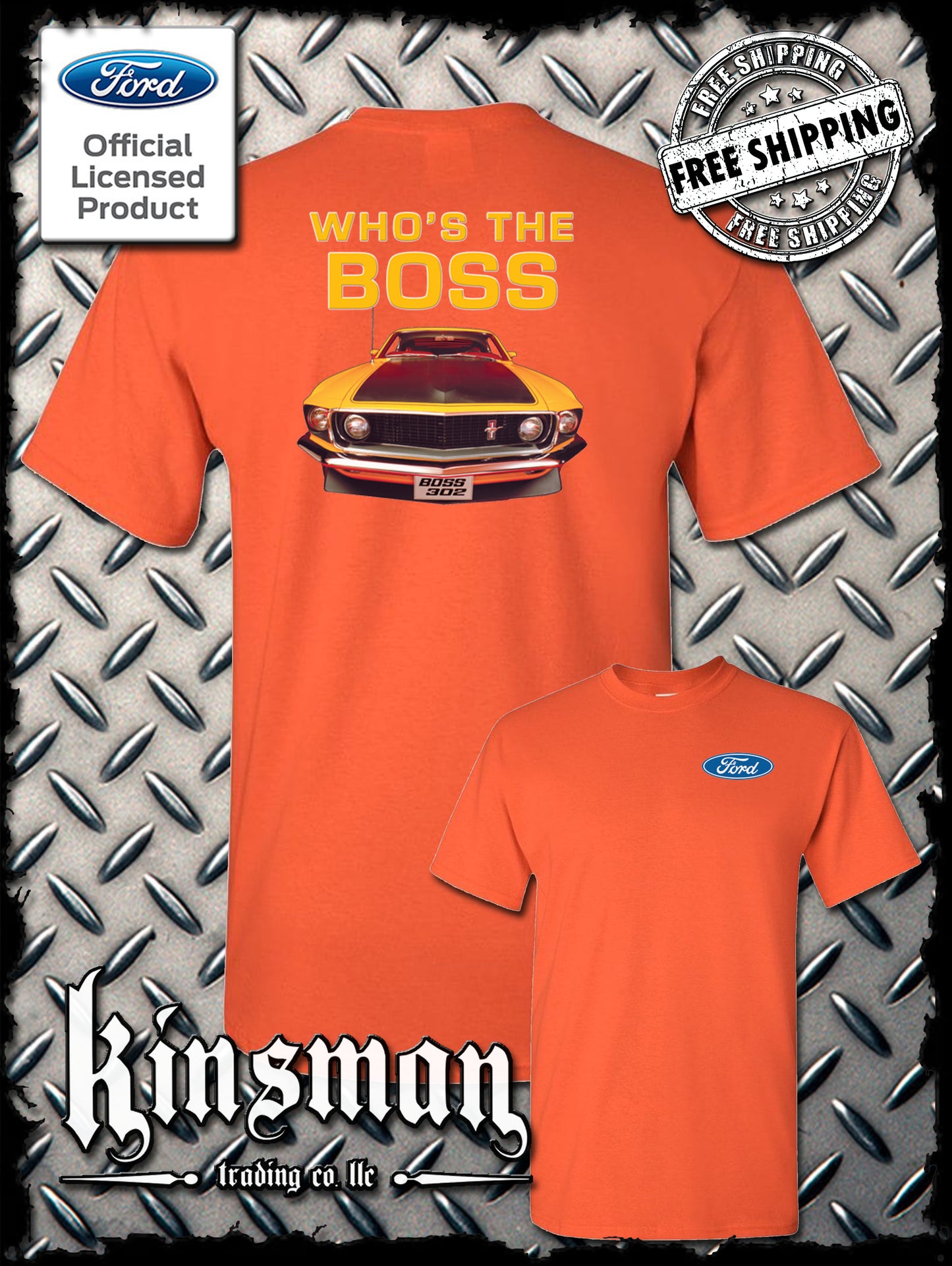 Ford Boss 302 Mustang Who's The Boss 2-Sided T-Shirt - Official Licensed Product