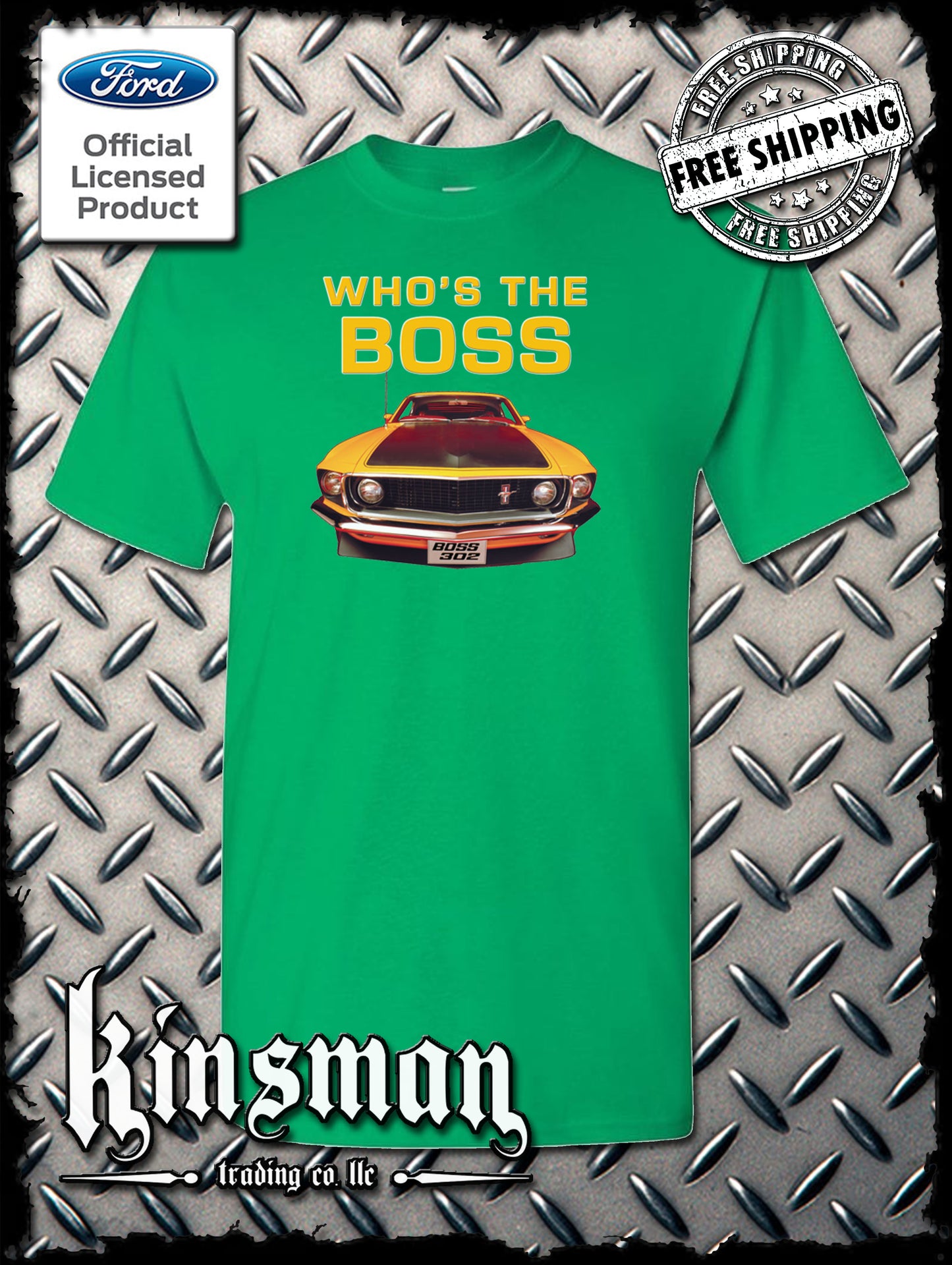 Ford Boss 302 Mustang Who's The Boss T-Shirt - Official Licensed Product