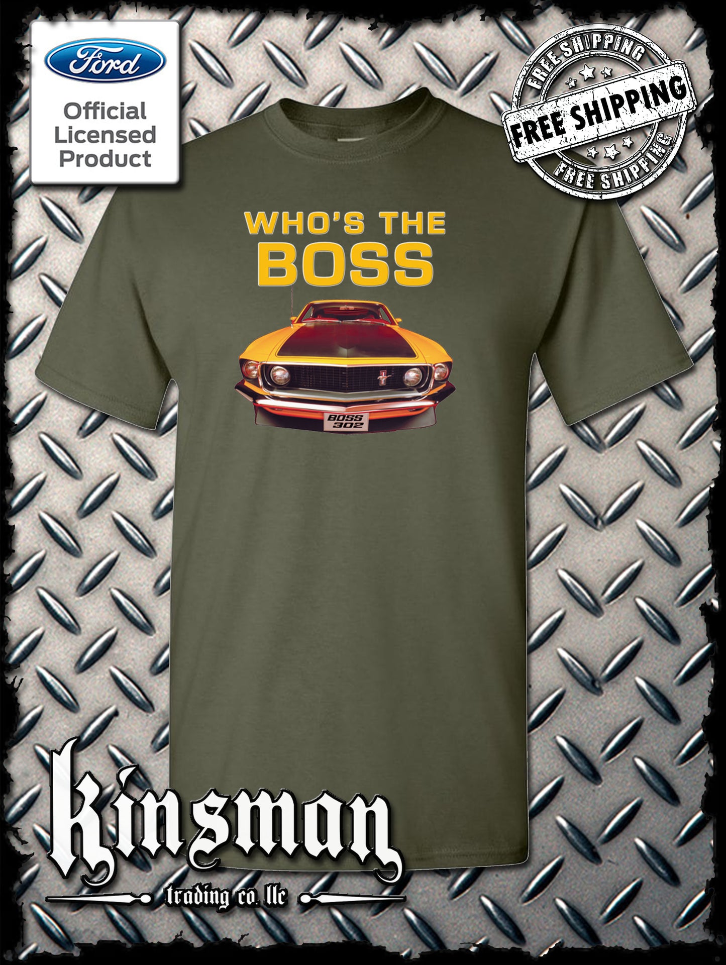 Ford Boss 302 Mustang Who's The Boss T-Shirt - Official Licensed Product