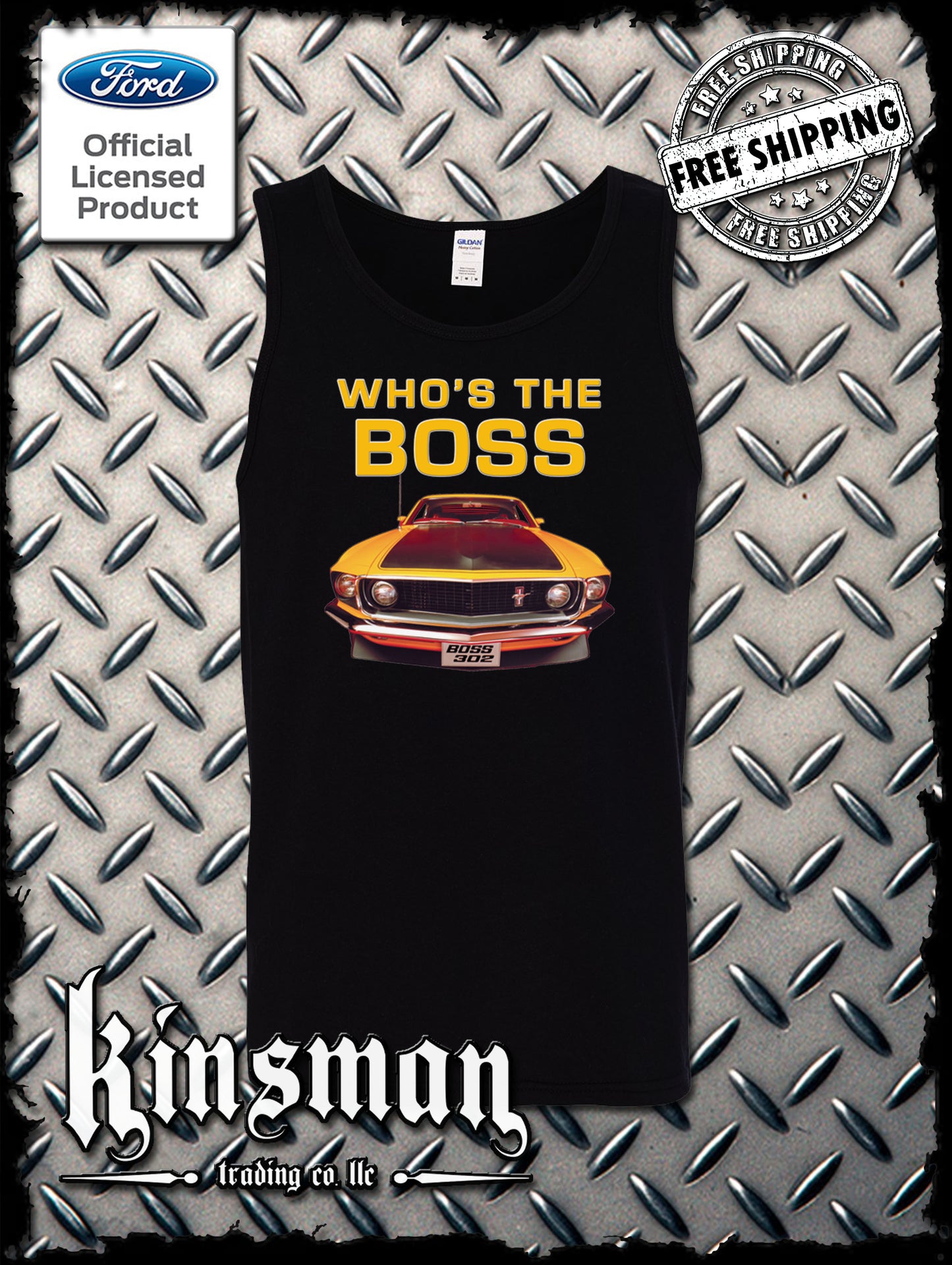 Ford Boss 302 Mustang Who's The Boss Tank Top T-Shirt - Official Licensed Product