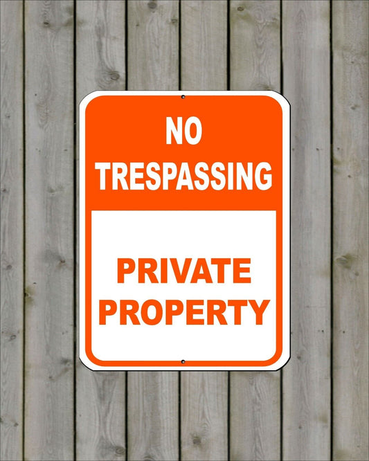 No Trespassing Private Property 9x12 Aluminum Sign Warning