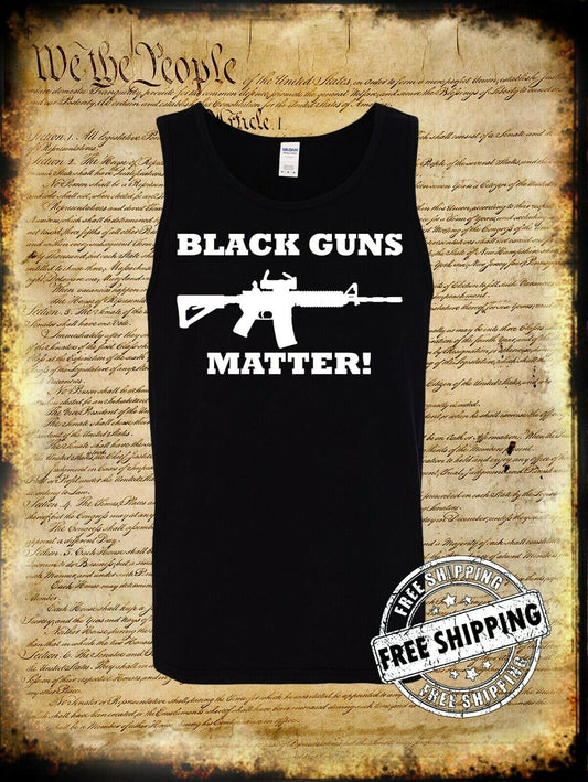 Black GUNS Matter Tank Top T-Shirt 2nd Amendment Pro-Gun FIREARM Rights AR-15