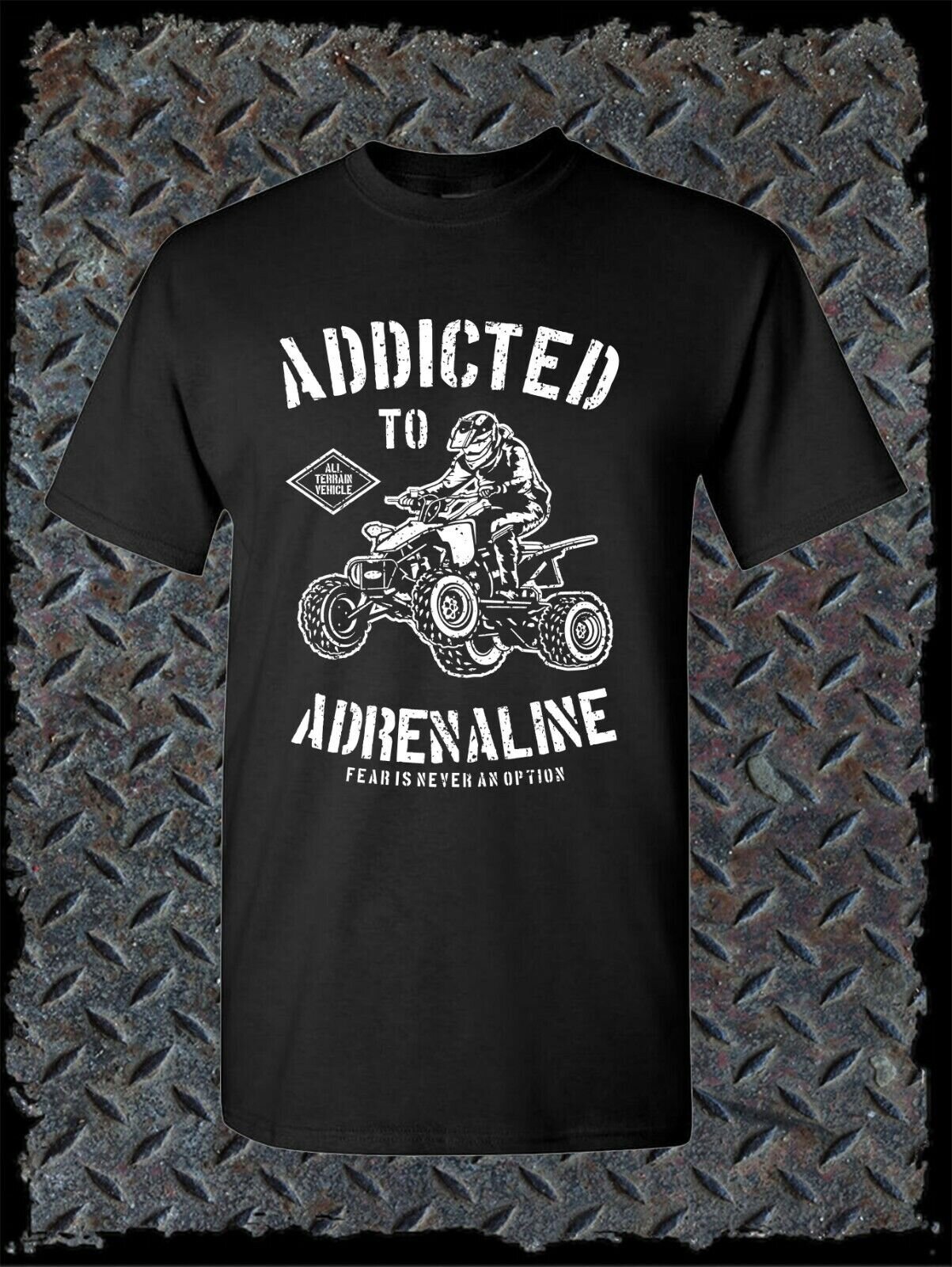 Addicted To Adrenaline ATV T-Shirt / Motor Sports Racing Tee All Terrain Vehicle