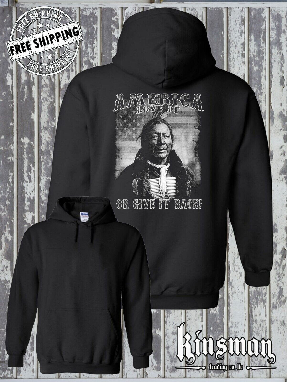 AMERICA Love It or Give It Back Hoodie Sweatshirt Native American Indian US Flag