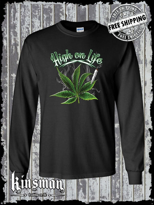 High on Life Long Sleeve T-Shirt Marijuana 420 Weed Cannabis Pot Hippie Stoner