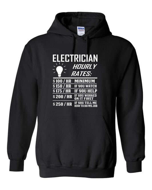 Electrician Hourly Rate Hoodie - Funny Electrical Engineer Father's Day Gag Gift