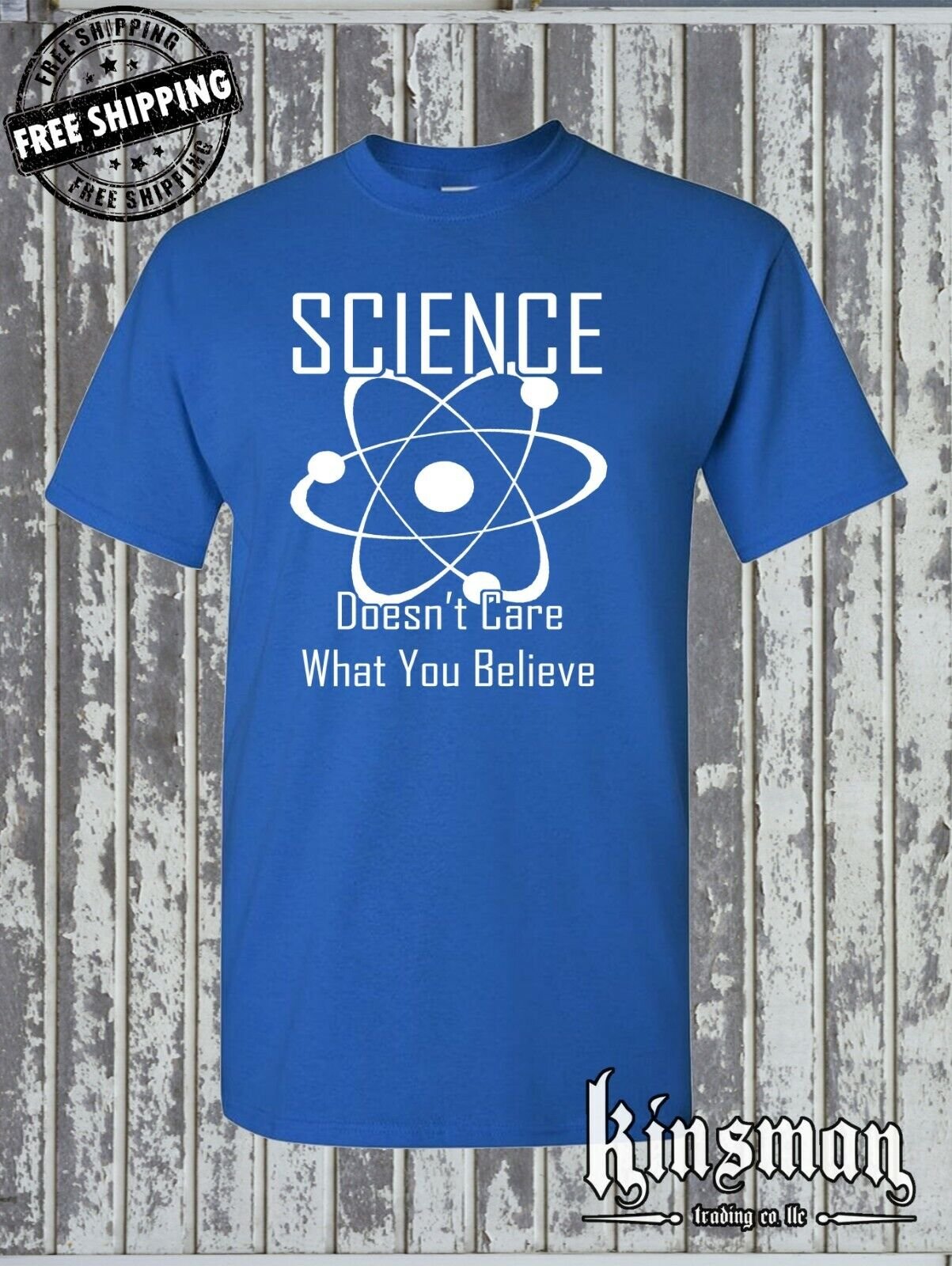Science Doesn't Care What You Believe T-Shirt - Atom Geek Nerd College