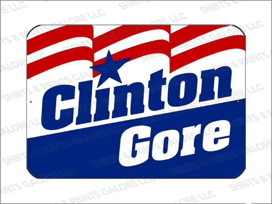Clinton Gore 1992 Retro Style Campaign 9x12 Metal Sign -Hillary, Bill, Al, Obama