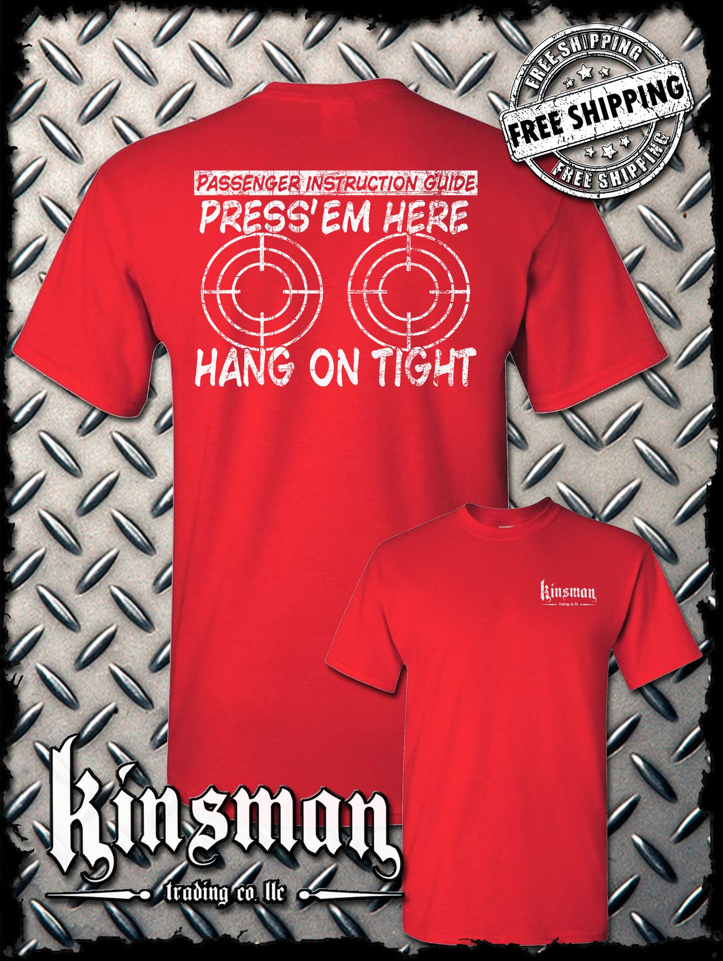 PRESS 'EM HERE Passenger Instruction Guide BIKER T-Shirt